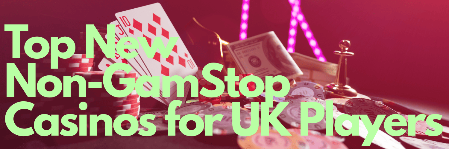 Discover New Non Gamstop Casino Sites Your Ultimate Guide Discover New Non Gamstop Casino Sites Your Ultimate Guide