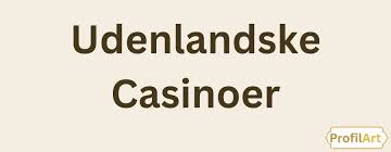 De Bedste Casinoer Uden Rufus Find Dine Favoritter