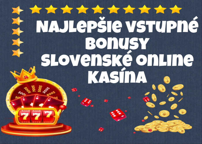 Nove slovenské kasíno Všetko, čo potrebujete vedieť 962290504