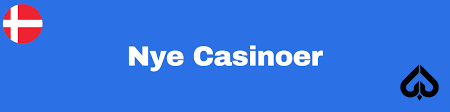 Nye Casino Sider Oplev Det Nyeste Inden for Online Spil